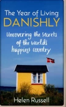 Image of The Year of Living Danishly by Helen Russell Paperback