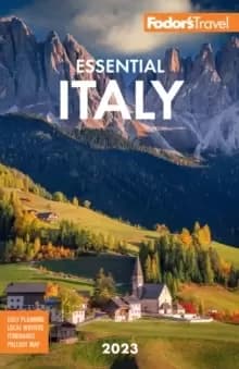 Image of Fodor's Essential Italy : Rome, Florence, Venice & the Top Spots in Between