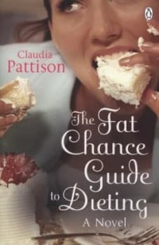 Image of The Fat Chance Guide to Dieting by Claudia Pattison Book