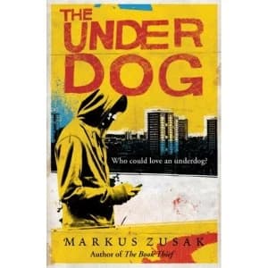Image of The Underdog by Markus Zusak (Paperback, 2013)