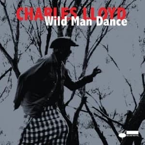 Image of Wild Man Dance Live at Wroclaw Philharmonic by Charles Lloyd CD Album