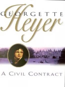 Image of A Civil Contract by Georgette Heyer Book