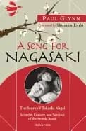 Image of song for nagasaki the story of takashi nagai scientist convert and survivor