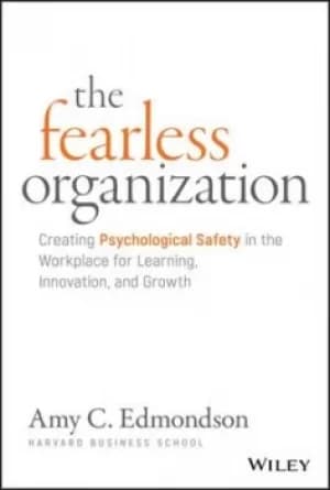 Image of The fearless organization by Amy C Edmondson
