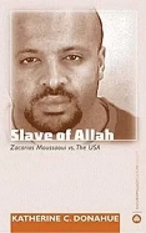 Image of slave of allah zacarias moussaoui vs the usa