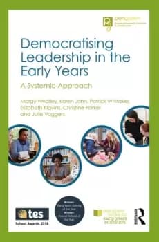 Image of Democratising Leadership in the Early YearsA Systemic Approach