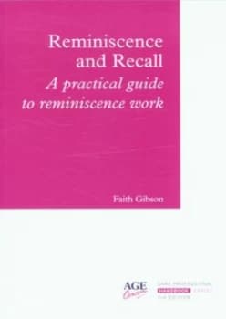 Image of Reminiscence and Recall by Faith Gibson and Age Concern Paperback