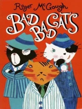 Image of Bad Bad Cats by Roger Mcgough Hardback