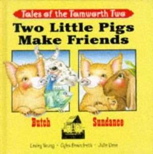 Image of Two Little Pigs Make Friends by Lesley Young and Gyles Daubeney Brandreth and Julie Dene Hardback