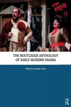 Image of The Routledge Anthology of Early Modern Drama