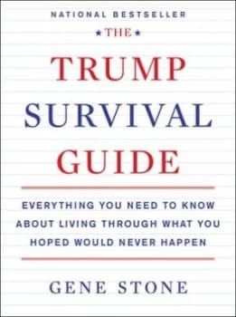 Image of The Trump Survival Guide by Gene Stone