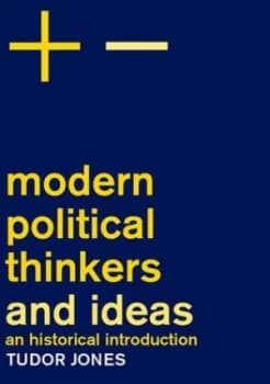 Image of Modern Political Thinkers and Ideas by Tudor Jones Paperback