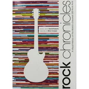 Image of Rock Chronicles: Every Legend. Every Line Up. Every Look