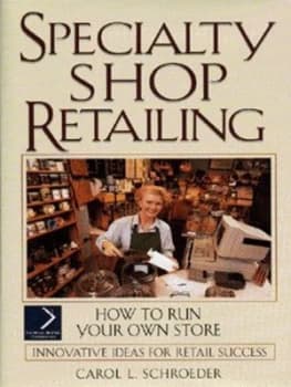 Image of Speciality Shop Retailing by Carol L. Schroeder Hardback