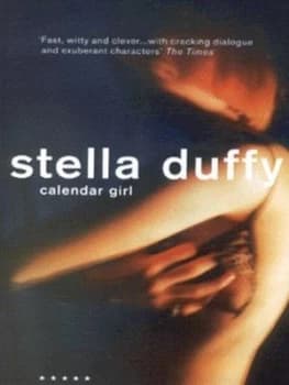 Image of Calendar Girl by Stella Duffy Paperback
