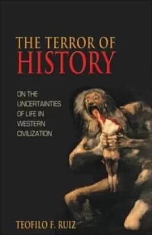 Image of The terror of history by Teofilo Ruiz