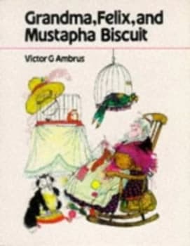 Image of Grandma Felix and Mustapha Biscuit by Victor G Ambrus Paperback