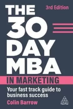 Image of The 30 Day MBA in Marketing by Colin Barrow
