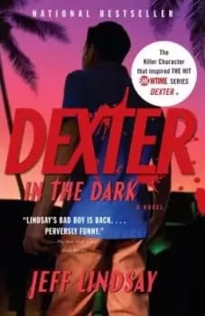 Image of Dexter in the Dark by Jeff Lindsay