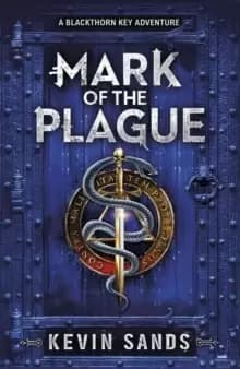 Image of Mark of the Plague (A Blackthorn Key adventure)