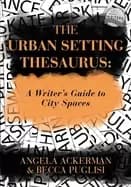 Image of urban setting thesaurus a writers guide to city spaces