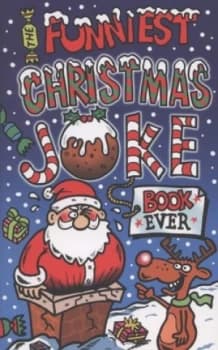 Image of The funniest Christmas joke book ever by Joe King