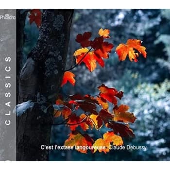 Image of Werner Van Mechelen, Marc Deckers - Claude Debussy: C'est L'extase Langoureuse CD