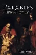 Image of parables of time and eternity