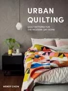 Image of urban quilting