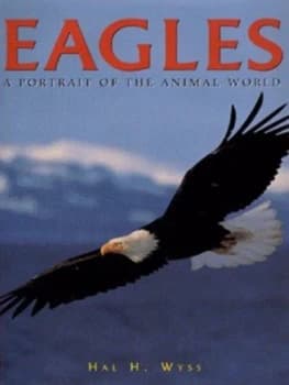 Image of Eagles by Hal H Wyss Hardback
