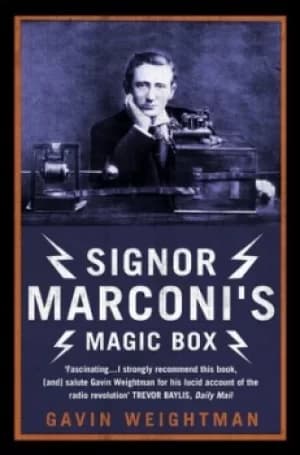 Image of Signor Marconis magic box by Gavin Weightman