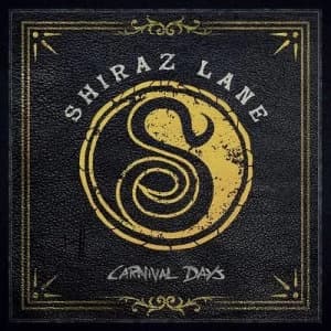 Image of Carnival Days by Shiraz Lane CD Album