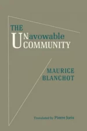 Image of The unavowable community by Maurice Blanchot