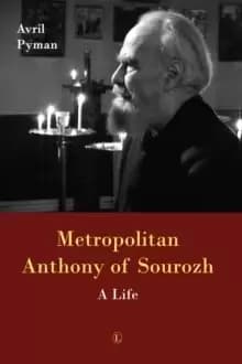 Image of Metropolitan Anthony of Sourozh PB : A Life