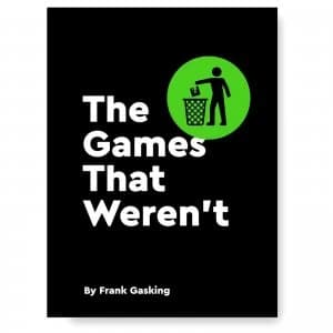 Image of Bitmap Books The Games That Weren't