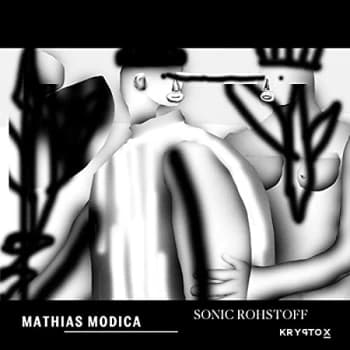 Image of MATHIAS MODICA - Sonic Rohstoff Vinyl