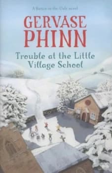 Image of Trouble at the Little Village School by Gervase Phinn Hardback