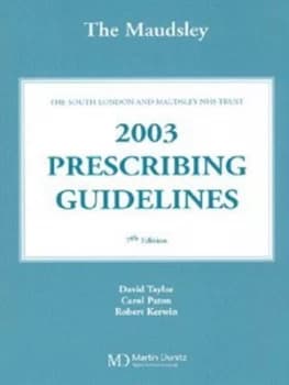 Image of The Maudsley 2003 Prescribing Guidelines by David Taylor Book