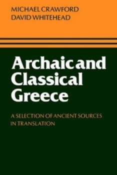 Image of Archaic and Classical Greece by Michael H. Crawford Paperback
