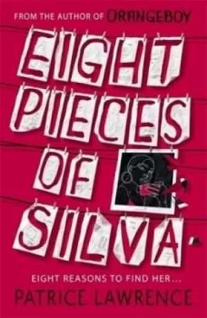Image of Eight pieces of Silva by Patrice Lawrence