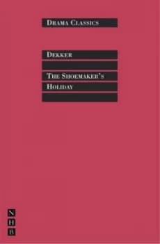 Image of The Shoemakers Holiday or the Gentle Craft by Thomas Dekker Paperback