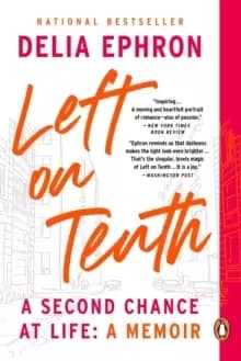 Image of Left on Tenth : A Second Chance at Life