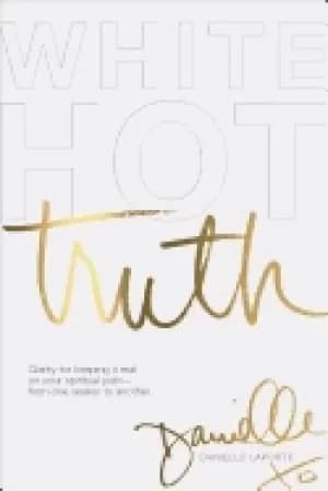 Image of white hot truth clarity for keeping it real on your spiritual path from one