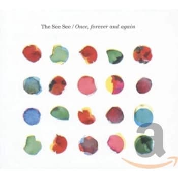 Image of See See,The - Once Forever And Again CD