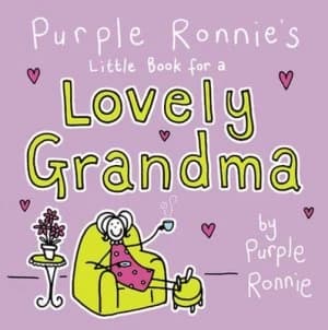 Image of Purple Ronnies Little Book for a Lovely Grandma by Giles Andreae Hardback