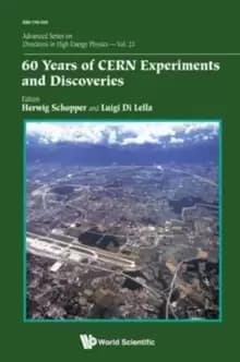 Image of 60 Years Of Cern Experiments And Discoveries