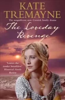 Image of The Loveday Revenge (Loveday series, Book 8) : A sweeping, Cornish, historical romance