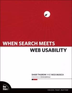 Image of When search meets web usability by Shari Thurow