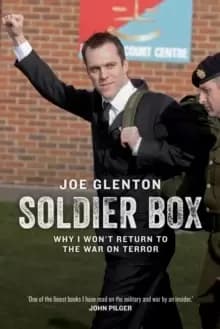 Image of Soldier Box : Why I Won't Return to the War on Terror