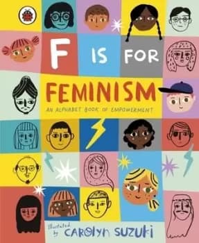 Image of F is for feminism by Carolyn Suzuki